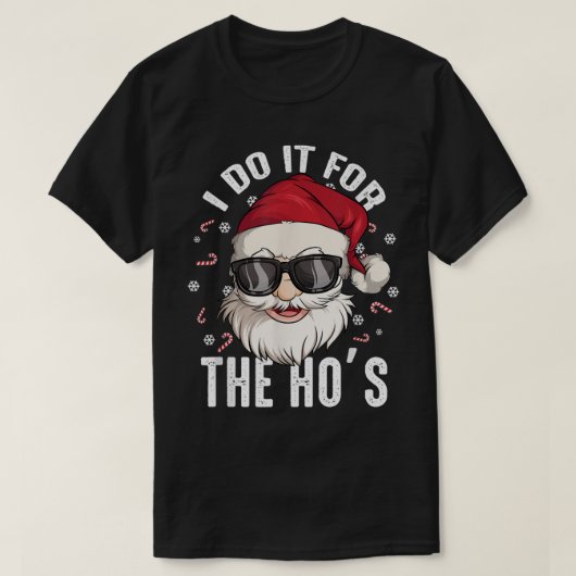 クリスマスの汚いサンタの近くで僕がやるよ Tシャツ (デザイン正面)