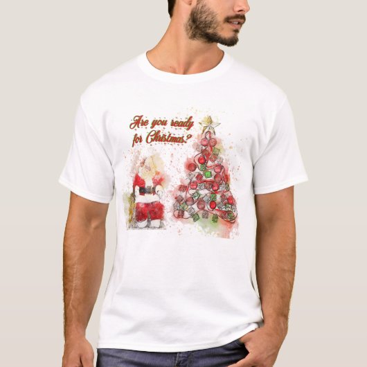 クリスマスの準備はできていますか? Tシャツ (正面)