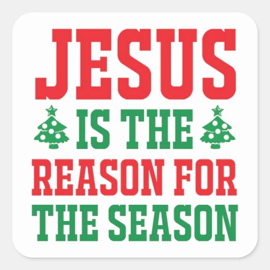 クリスマスの理由はイエス スクエアシール (正面)