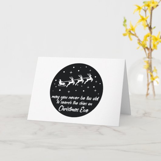 クリスマスの空をいつまでも探し続けるために、あなたが年をとりすぎることはないように カード (黄色い花)