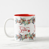 クリスマスの花 – それを雪赤タイポグラフィ ツートーンマグカップ (左)