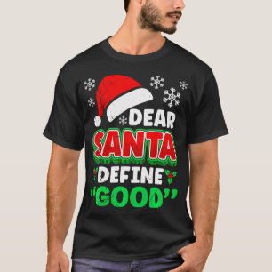 クリスマスの親愛衣装サンタが良いおもしろい Tシャツ