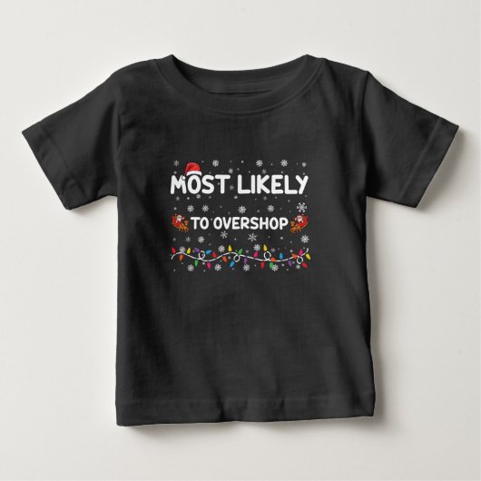 クリスマスの買い物を買い過ぎちゃうタイプの人 Crew ベビーTシャツ (正面)