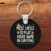 クリスマスの遊クリスマスでビデオゲームをする可能性が最も高い キーホルダー (正面)