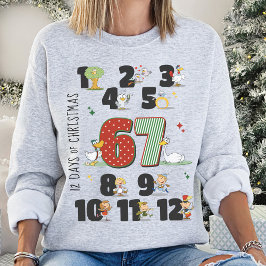 クリスマスの12日間の面白い67 6 7シックスセブンメメ スウェットシャツ