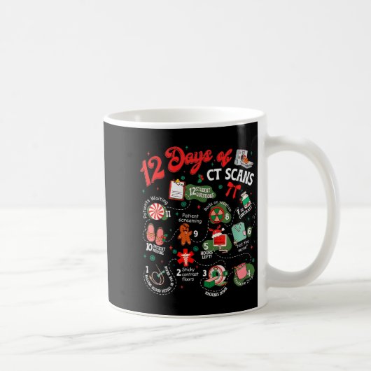 クリスマスの12日間のCTスキャン CT技師 猫スキャン コーヒーマグカップ (右)