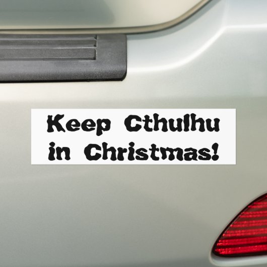 クリスマスのCthulhuを保って下さい バンパーステッカー (車上)