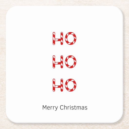 クリスマスのHo Ho Ho飲み物のコースター スクエアペーパーコースター (正面)