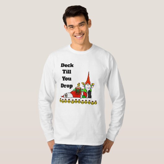 クリスマスのTおもしろいシャツを落とすまでデッキ Tシャツ (正面フル)