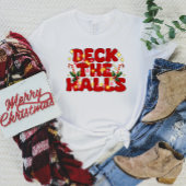 クリスマスのTシャツでホールをデッキに飾る Tシャツ