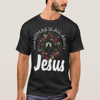 クリスマスはイエスについて – Christian Evangelis Tシャツ