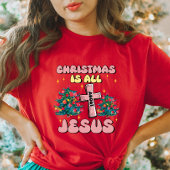 クリスマスはイエスのTシャツに関するものばかりだ Tシャツ