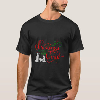 クリスマスはキリストから始まる Tシャツ