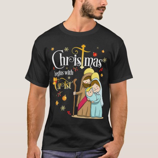 クリスマスはキリスト・クリスチャン・イエス・ホリドから始まる Tシャツ (正面)