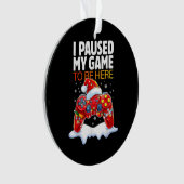 クリスマスはサルカスに来るためにゲームを中断おもしろいした オーナメント (正面)