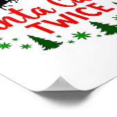 クリスマスはサンタ来2回よおもしろい ポスター (角)