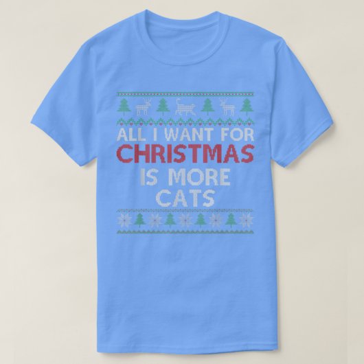 クリスマスは猫が欲しいし醜いクリスマス Tシャツ (デザイン正面)