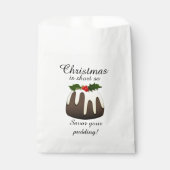 クリスマスは短いので、あなたのプリン引用文 フェイバーバッグ (正面)
