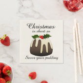 "クリスマスは短い、プリンを味わって"  スタンダードカクテルナプキン (インサイチュ)