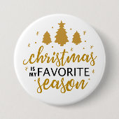 クリスマスは私の言葉お気に入りのの芸術だ 缶バッジ (正面)