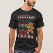 クリスマスは、このジンジャースナップ醜いクリスマスを作らない Tシャツ (正面)