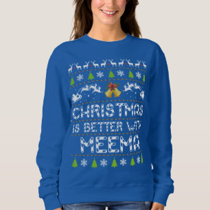 クリスマスはMeema/のクリスマスとよりよいです スウェットシャツ