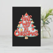 クリスマスまであと半分 クリスマスツリー オーナメント 面白い クリスマス 招待状 (スタンド正面)