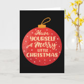 クリスマスをあなた自身で楽しく過ごして、クリスマスボール カード (黄色い花)