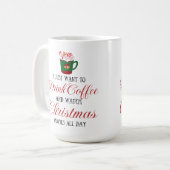 クリスマスを眺めながらコーヒーを飲みたい コーヒーマグカップ (正面左)