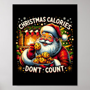 クリスマスカロリーがカウントされない – Santa Cookie Tee ポスター