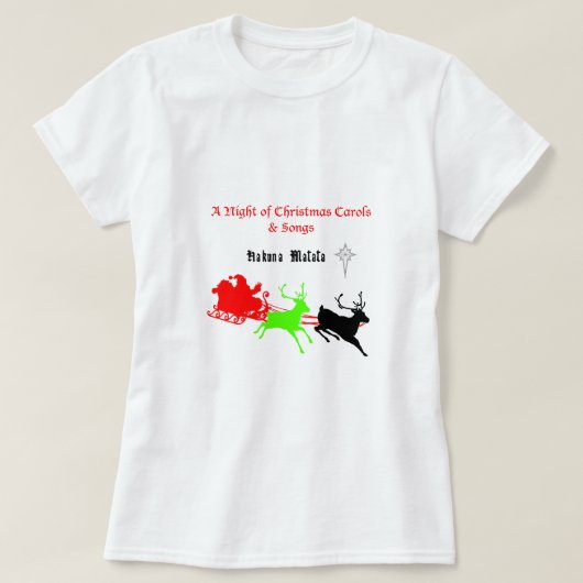クリスマスキャロルと歌の夜ハクナマタタ Tシャツ (デザイン正面)