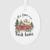 クリスマスギフトそれは家に戻る時間である オーナメント (正面)
