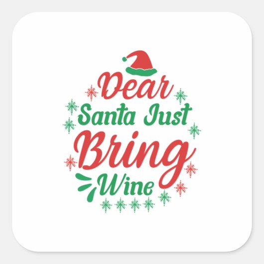 クリスマスギフト親愛サンタJust Bring Wine スクエアシール (正面)