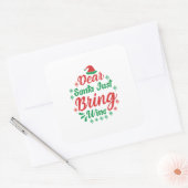クリスマスギフト親愛サンタJust Bring Wine スクエアシール (封筒)