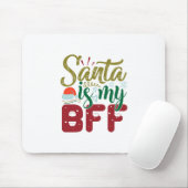 クリスマスギフト | Santaは私のBFF マウスパッド (マウス)