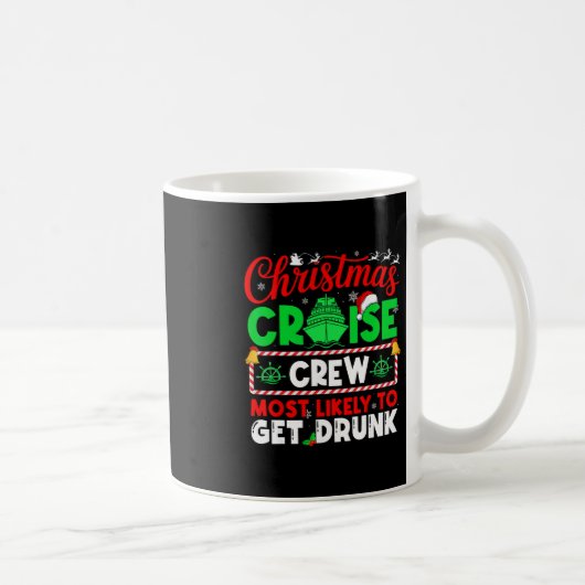 クリスマスクルーズの乗組員で酔っ払いそうな人 コーヒーマグカップ (右)