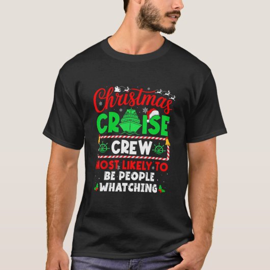 クリスマスクルーズクルーで一番ありそうな人 Tシャツ (正面)