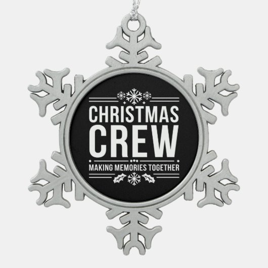 クリスマスクルー家族懇親会グラフィッククリスマスホリデイ スノーフレークピューターオーナメント (正面)