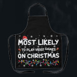 クリスマスゲーマー遊でビデオゲームをする可能性が最も高い エプロン<br><div class="desc">クリスマスゲーマー遊でビデオゲームをする可能性が最も高い</div>