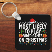 クリスマスゲーミ遊ンでビデオゲームをする可能性が最も高い キーホルダー (正面)