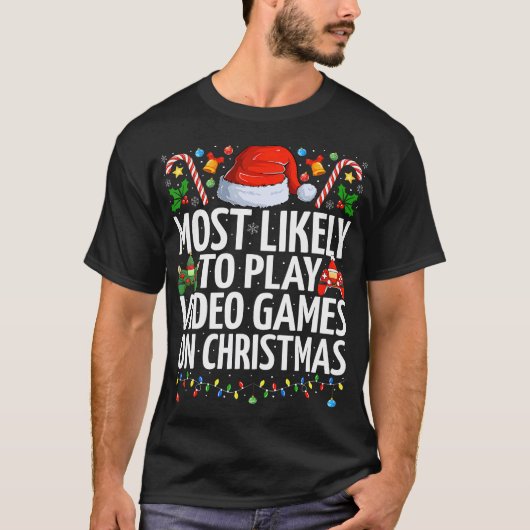 クリスマスゲーミ遊ンでビデオゲームをする可能性が最も高い Tシャツ (正面)