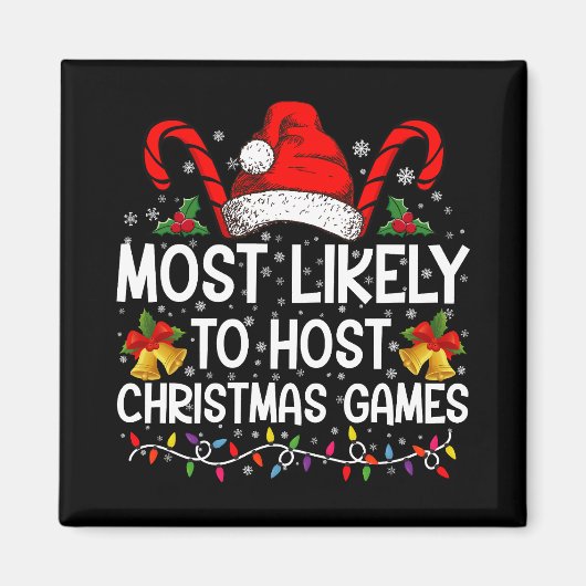 クリスマスゲームを主催する可能性が最も高い家族 マグネット (正面)