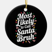 クリスマスコミントコールサンタブラクリスマスファミリー セラミックオーナメント (正面)