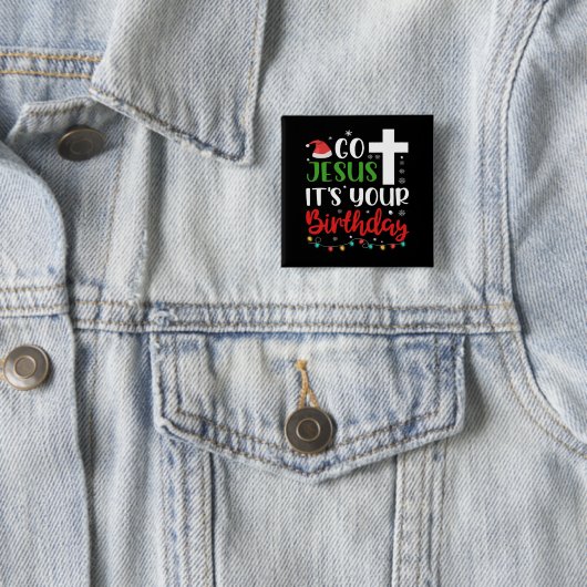 クリスマスゴーイエズザーズあなたの誕生日おもしろいクリスマス 缶バッジ (インサイチュ)