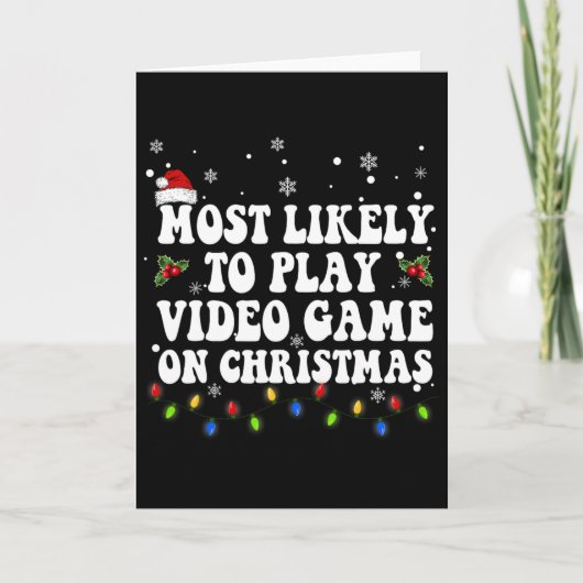 クリスマスサンタの日にビデオゲームをする可能性が最も高い カード (正面)