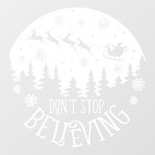 クリスマスサンタクロースストップは白信じくない ウィンドウサイン (シート)