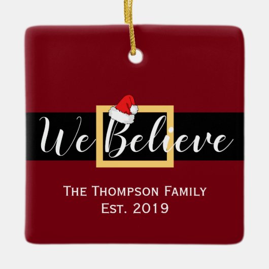 クリスマスサンタクロース信じ私たち家族の写真 セラミックオーナメント (正面)