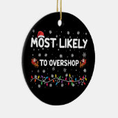 クリスマスショッピングクルーを買い占める可能性が最も高い セラミックオーナメント (右)