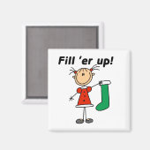 クリスマスストッキングFill 'er Up Tシャツ&ギフト マグネット (正面/裏面)