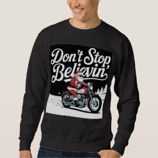 クリスマスストップのTシャツを信じてはいけない スウェットシャツ